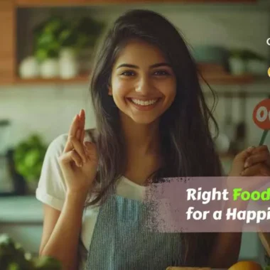 Right Food Choices for a Happier Life